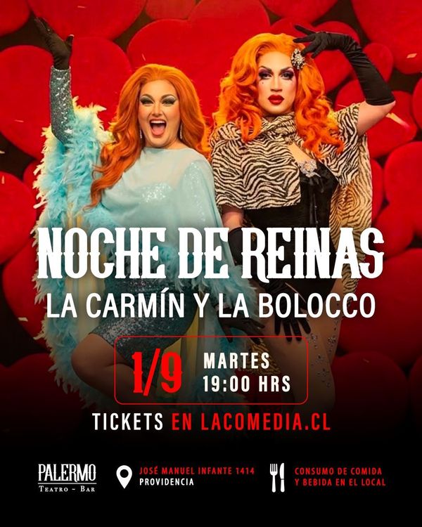 La Carmín y La Bolocco - Noche de Reinas