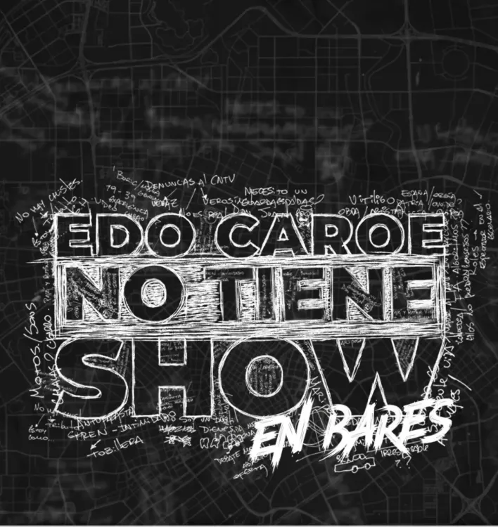 Edo Caroe No Tiene Show